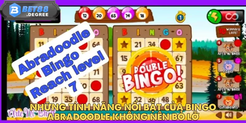 Bingo Abradoodle - Làn Gió Mới Trong Thế Giới Game 2025 4 Bingo Abradoodle - Làn Gió Mới Trong Thế Giới Game 2025