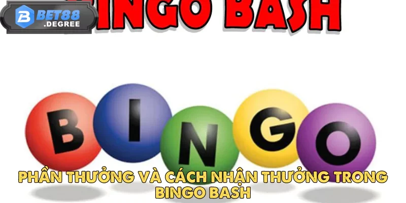 Bingo Bash Tại Bet88 – Trải Nghiệm Bingo Hiện Đại Cuốn Hút 6 Bingo Bash Tại Bet88 – Trải Nghiệm Bingo Hiện Đại Cuốn Hút