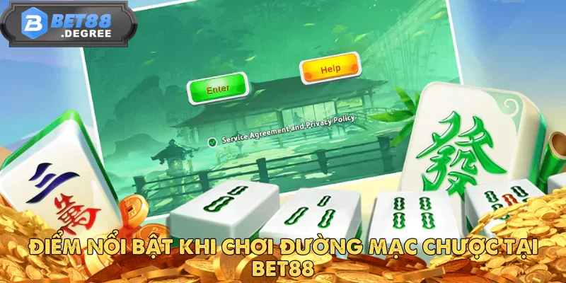 Đường Mạc Chược Tại Bet88 – Trải Nghiệm Đậm Chất Á Đông 4 Đường Mạc Chược Tại Bet88 – Trải Nghiệm Đậm Chất Á Đông