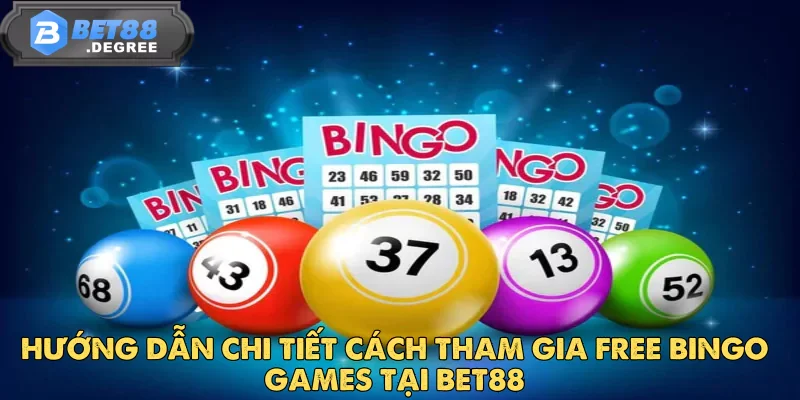 Free Bingo Games Tại Bet88 – Giải Trí Miễn Phí, Niềm Vui Bất Tận 4 Free Bingo Games – Giải Trí Miễn Phí, Niềm Vui Bất Tận