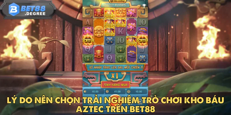 Kho Báu Aztec – Hành Trình Khám Phá Thế Giới Cổ Đại 4 Kho Báu Aztec – Hành Trình Khám Phá Thế Giới Cổ Đại