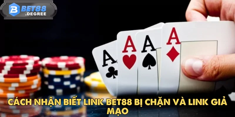Giải Pháp Khi Link Vào Bet88 Bị Chặn 4 Giải Pháp Khi Link Vào Bet88 Bị Chặn