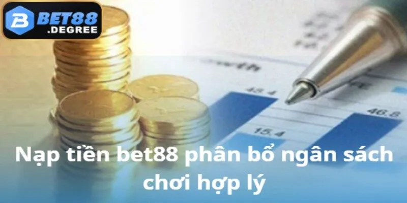 Phân bổ tiền chơi một cách chiến lược và có kế hoạch